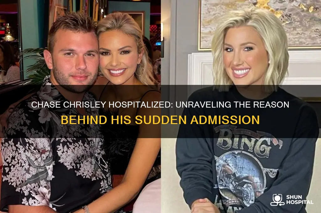 why is chase chrisley in the hospital