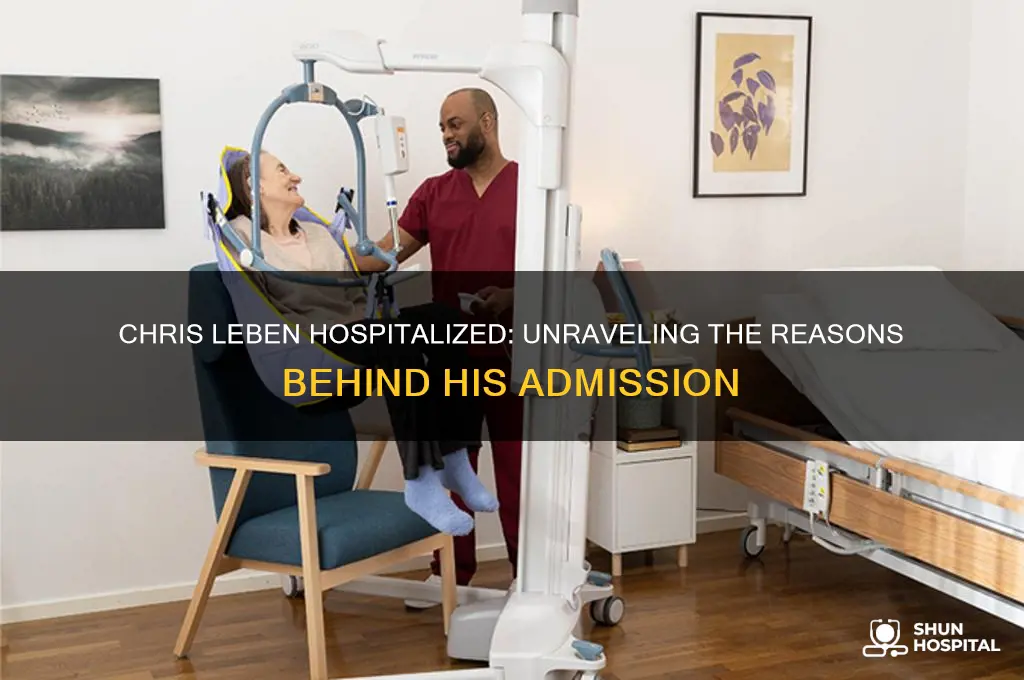 why is chris leben in the hospital