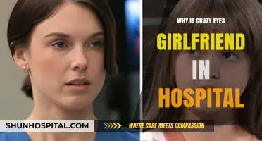 Crazy Eyes' Girlfriend Hospitalized: Unraveling the Shocking Truth Behind Her Stay