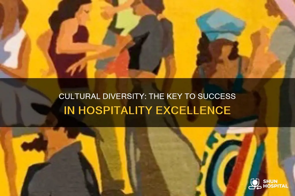 why is cultural diversity important in the hospitality industry