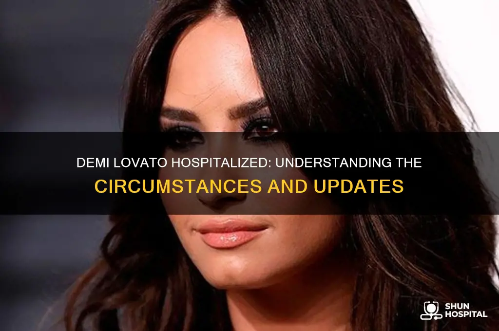 why is demi lovato in the hospital