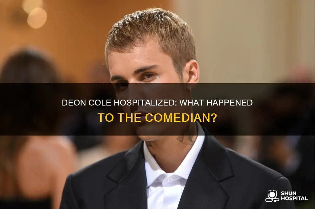 why is deon cole in the hospital