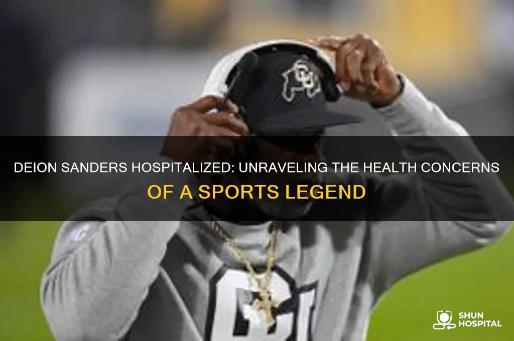 why is deon sanders in the hospital