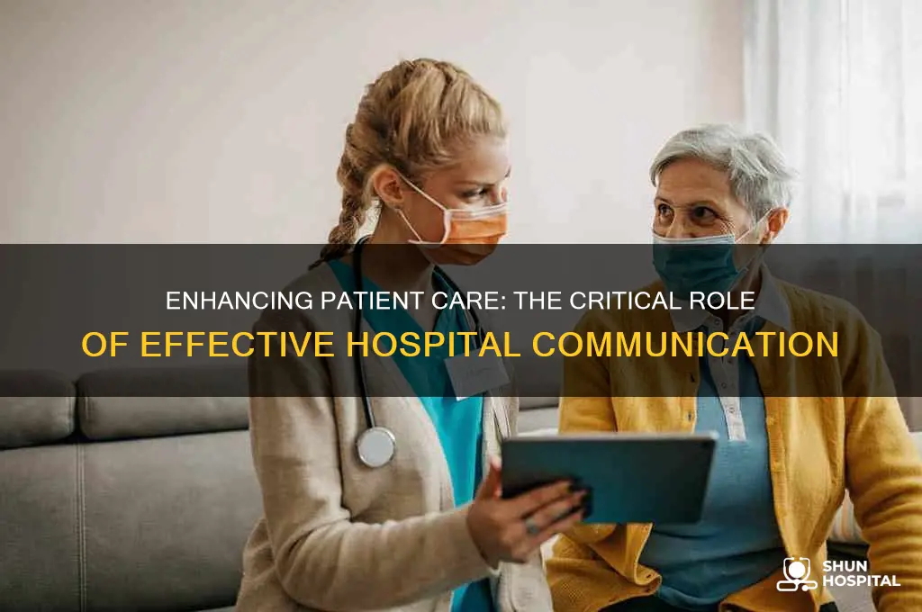why is effective communication important in hospitals