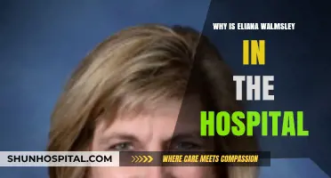 Eliana Walmsley's Hospitalization: Unraveling the Reasons Behind Her Stay