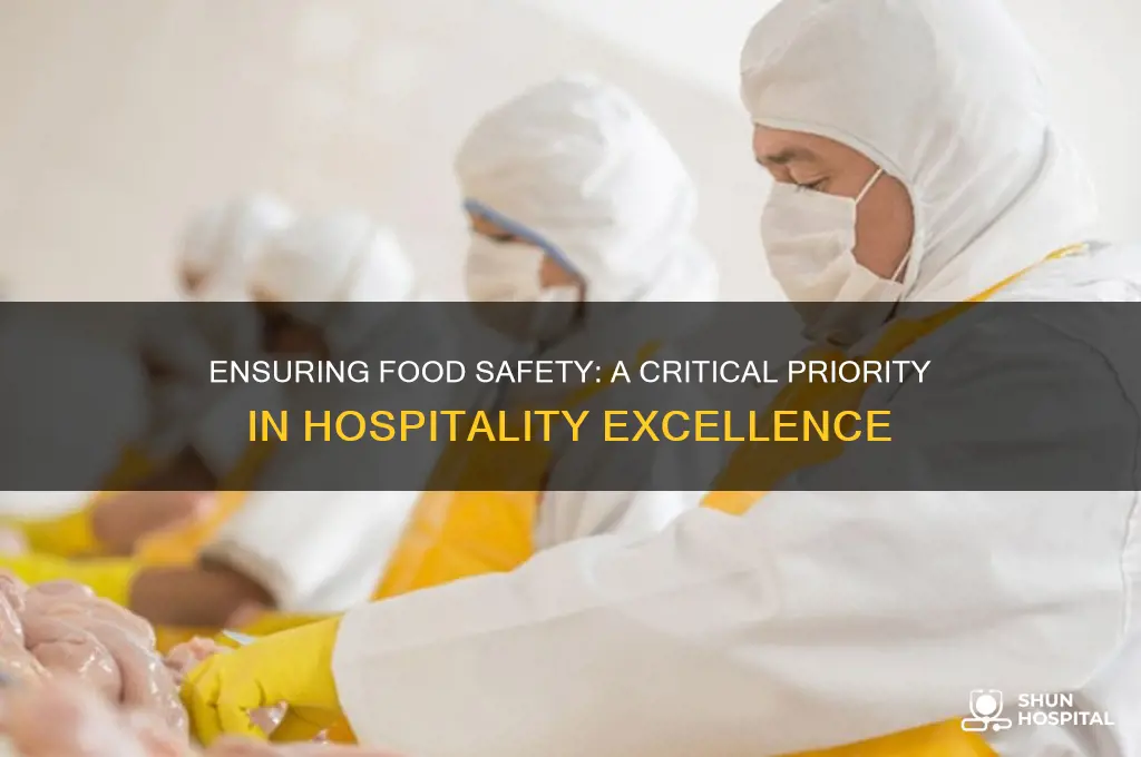why is food safety important in the hospitality industry