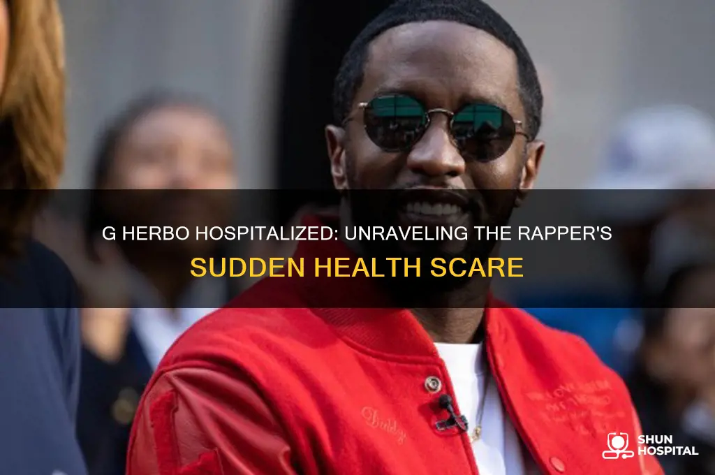 why is g herbo in the hospital