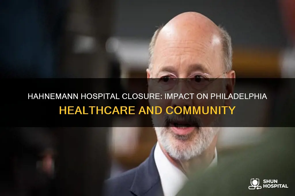 why is hahnemann hospital in philadelphia closing