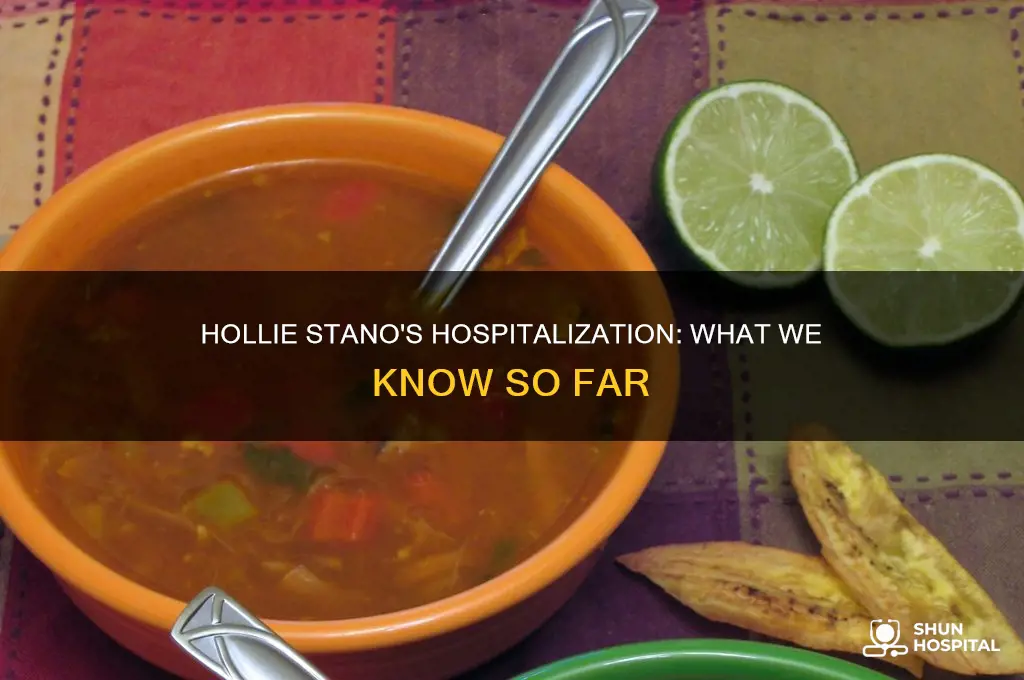 why is hollie strano in the hospital