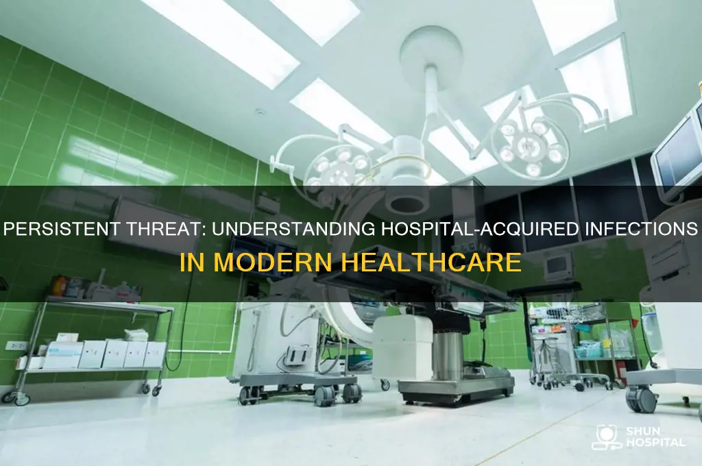 why is hospital acquired infections an issue still journal
