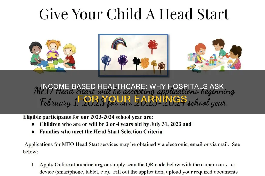 why is hospital asking for my income