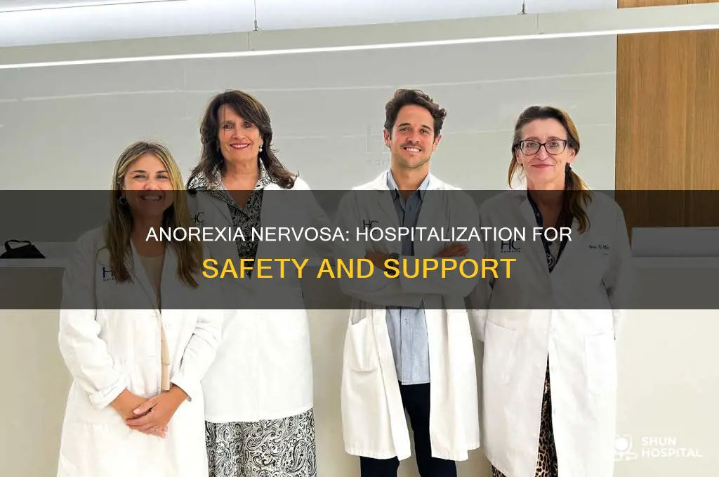 why is hospitalization for anorexia nervosa needed