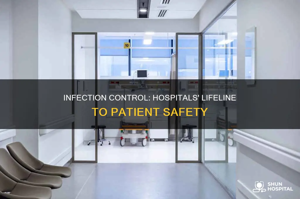 why is infection control important in hospitals