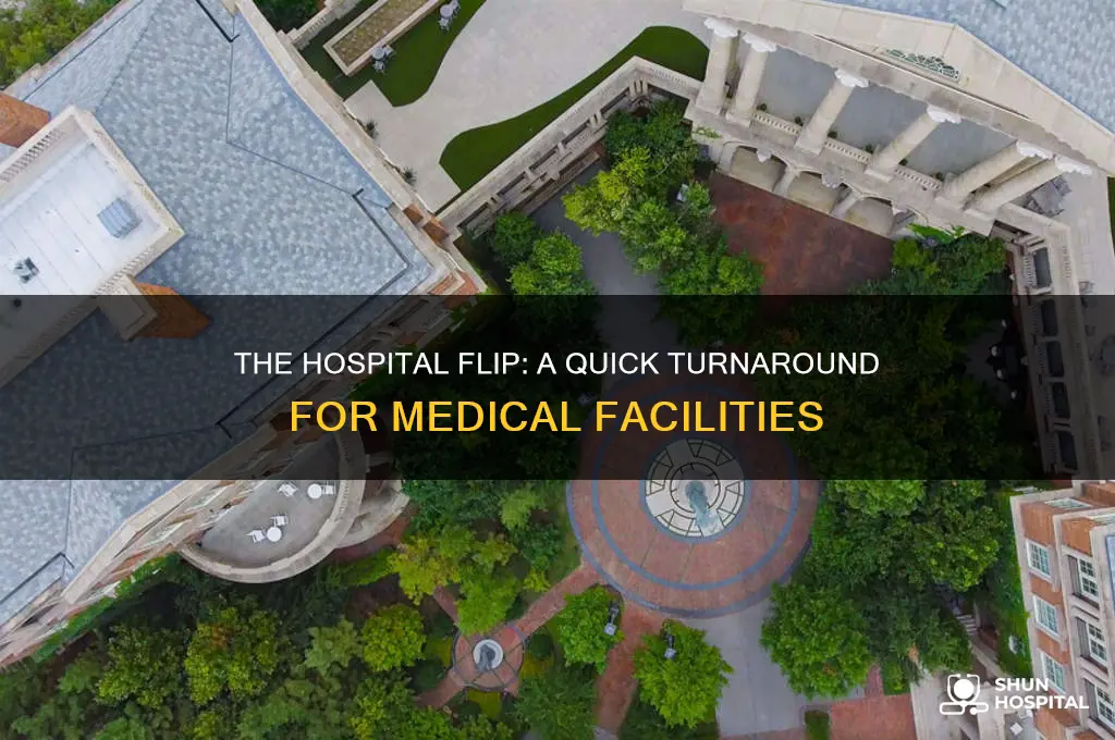 why is it called a hospital flip