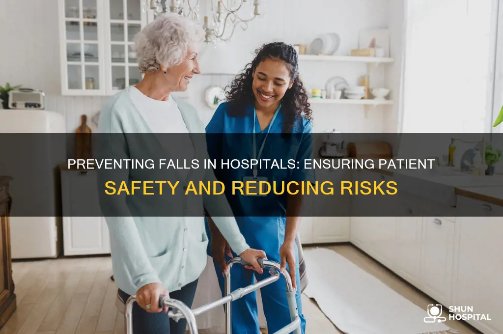 why is it important for hospitals to prevent falls