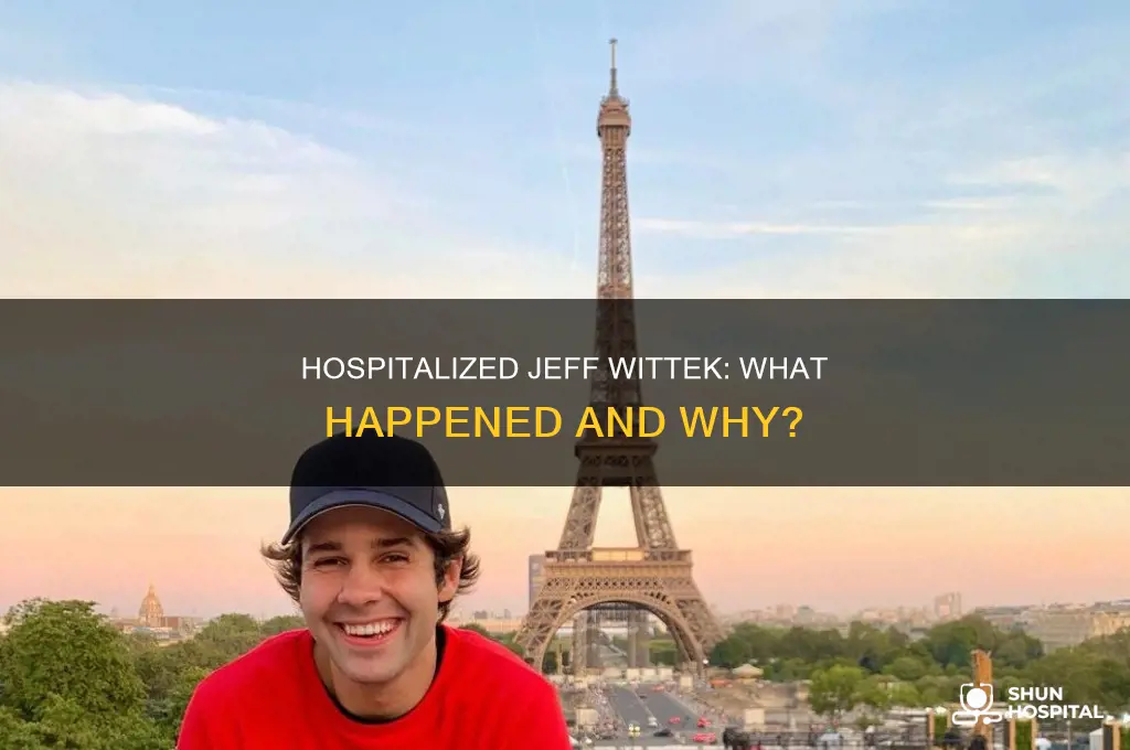 why is jeff wittek in the hospital