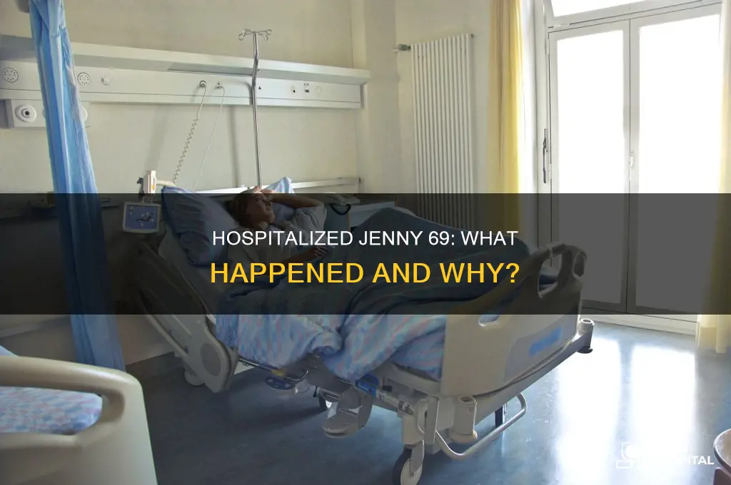 why is jenny 69 in the hospital