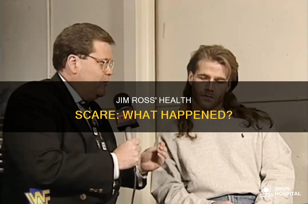 why is jim ross in the hospital