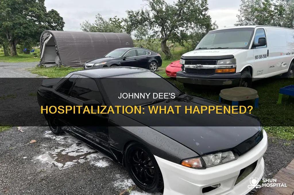 why is johnny dee in the hospital