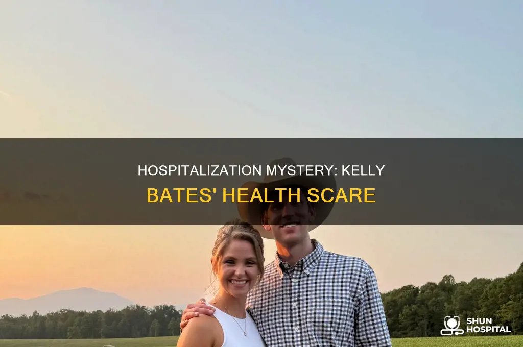 why is kelly bates in the hospital