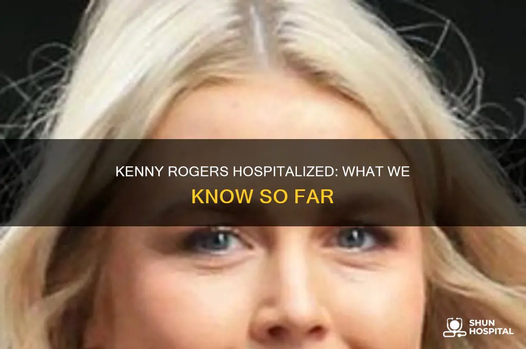 why is kenny rogers in the hospital