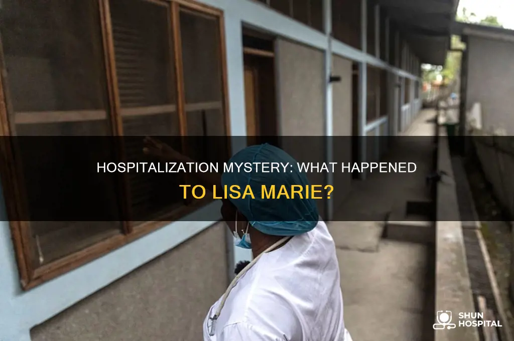 why is lisa marie in the hospital