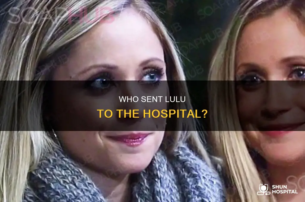 why is lulu in hospital on gh