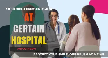 Why Your Health Insurance May Not Be Accepted at Certain Hospitals
