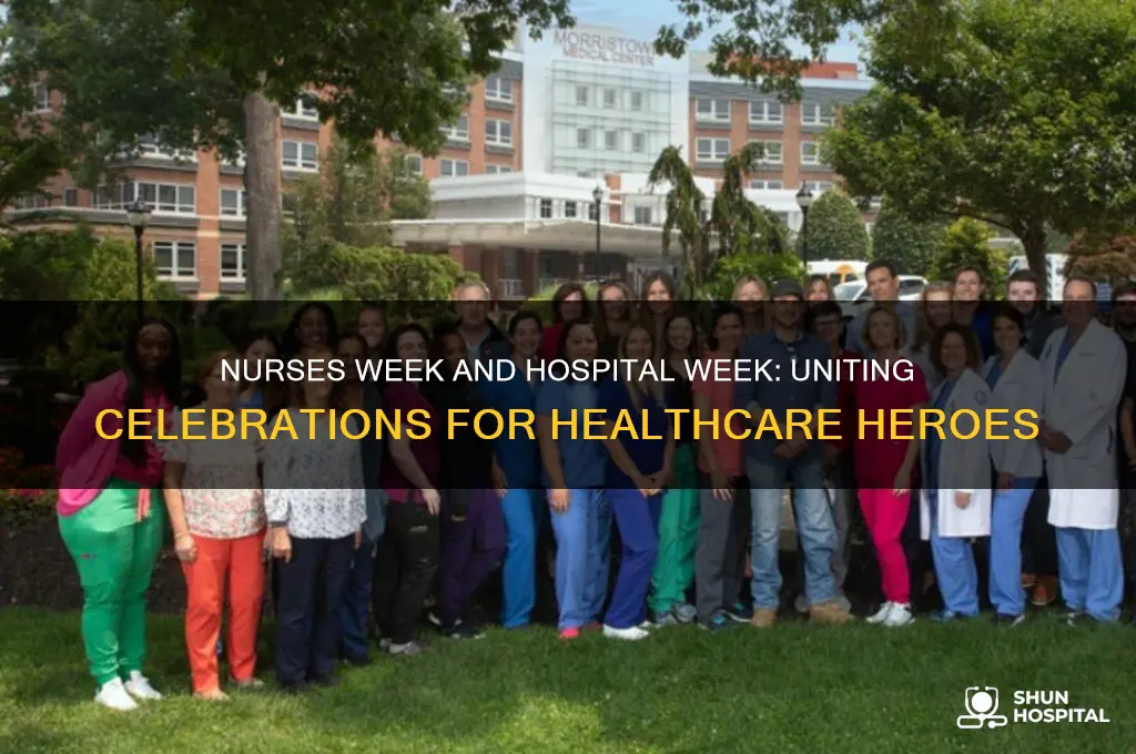 why is nurses week and hospital week the same