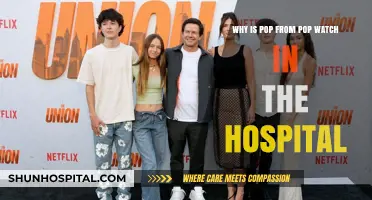 Why Pop Watch's Pop is Hospitalized: Unraveling the Mystery