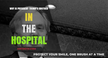 Trump's Brother Hospitalized: Unraveling the Mystery Behind His Admission