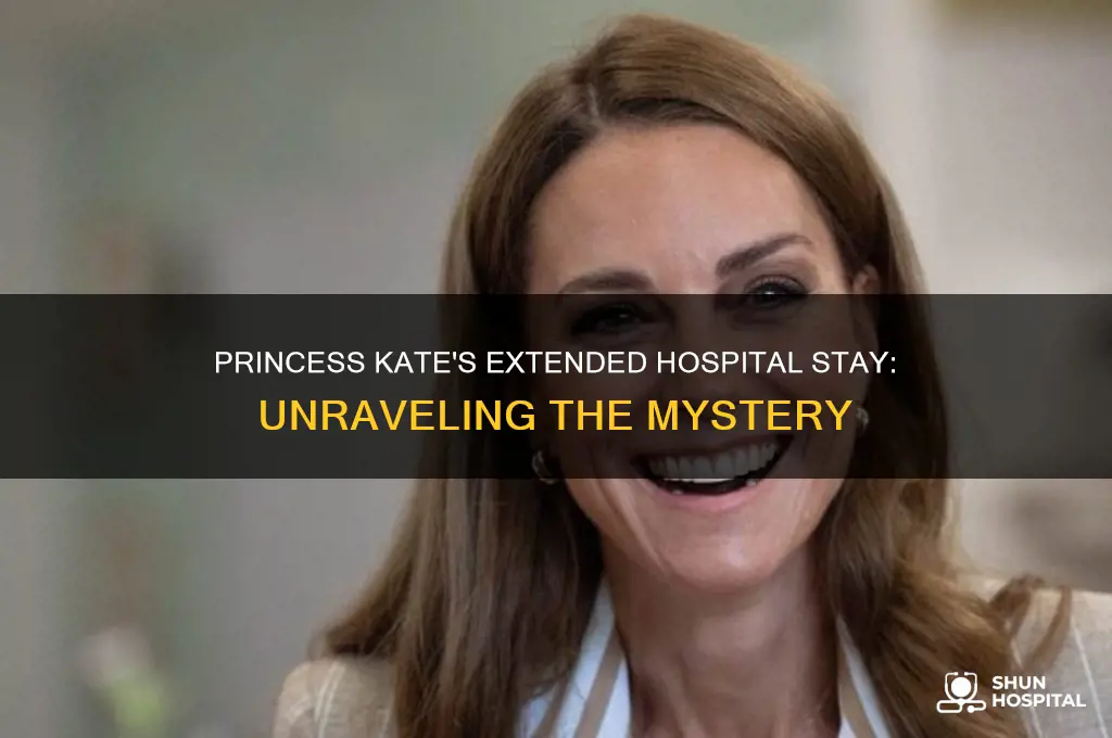 why is princess kate in hospital for two weeks