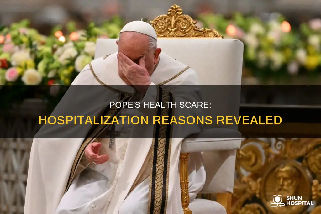 why is the pope in the hospital