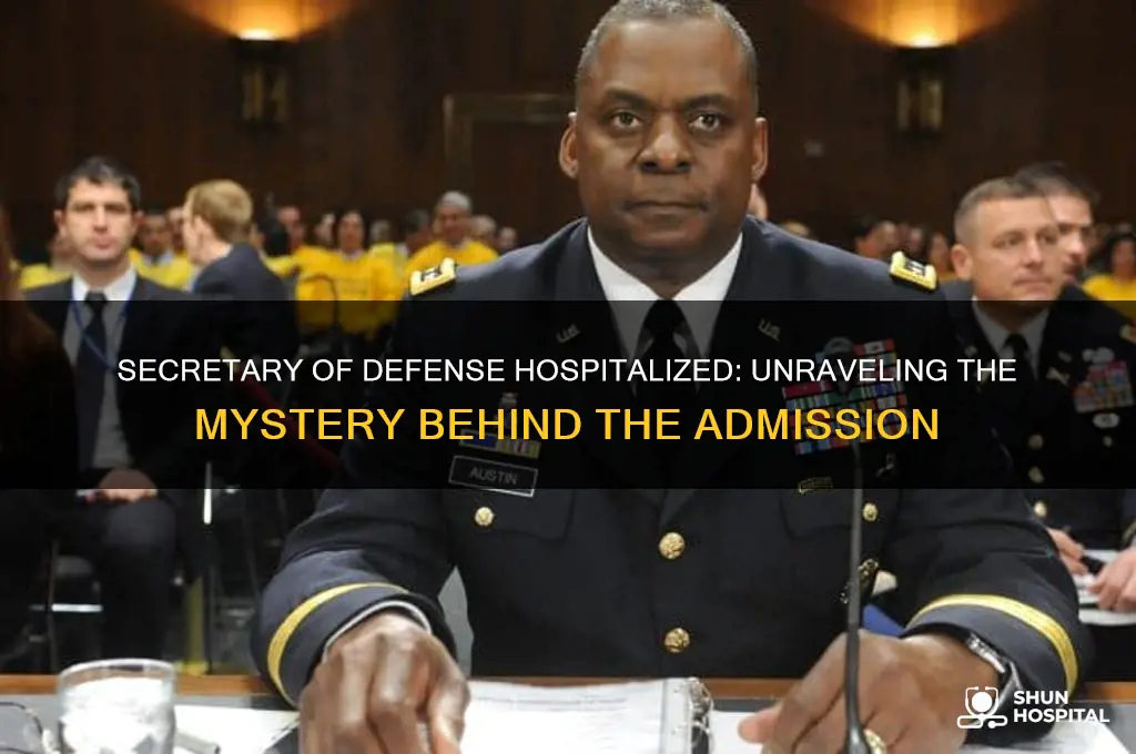 why is the secretary of defense in the hospital