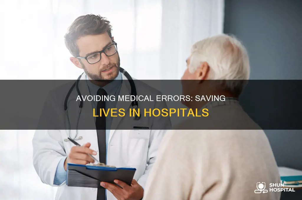 why not to make errors in hospital