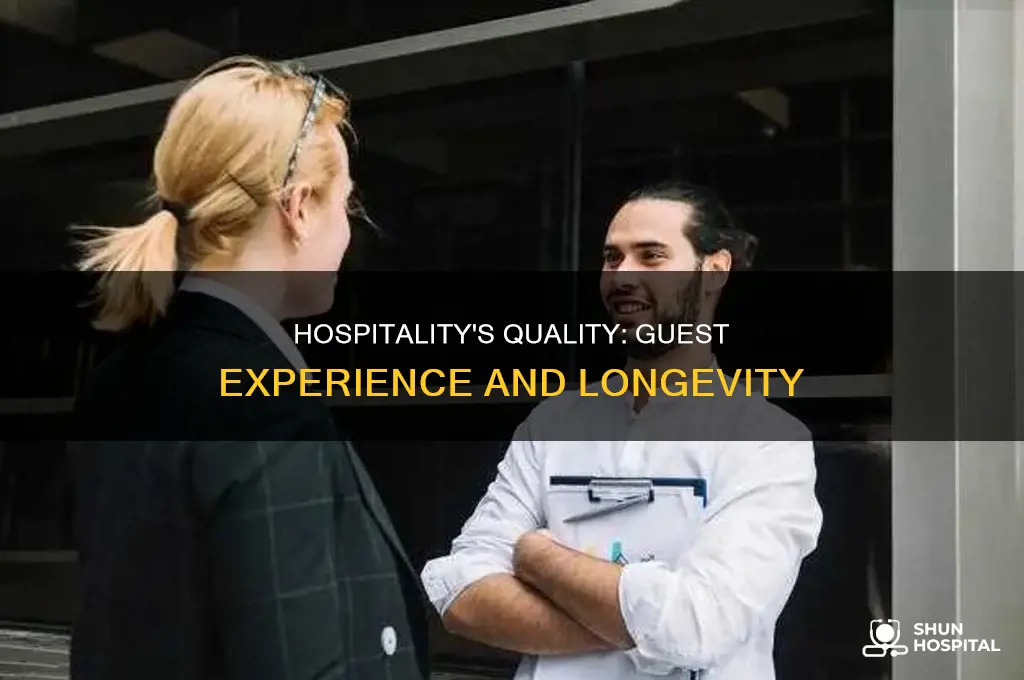 why quality is important in hospitality industry