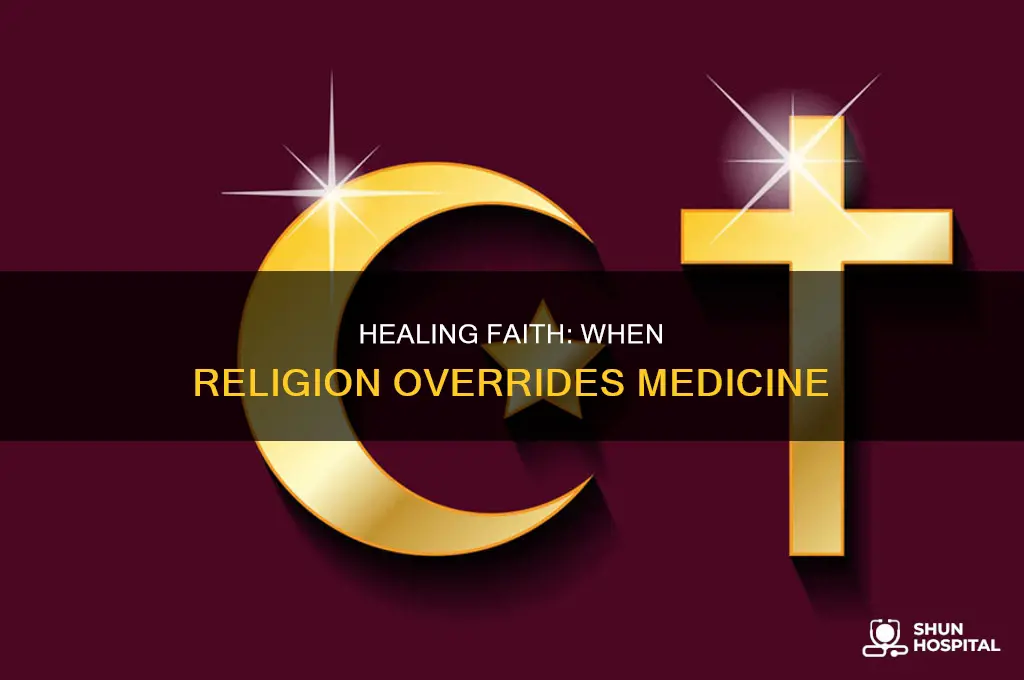 why religious beliefs trump doctors in hospital
