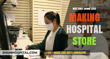 Closing Hospital Stores: Cost-Cutting or Patient Care?
