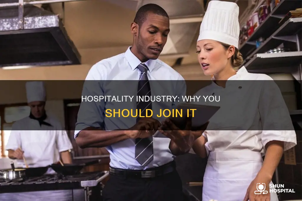 why u want to join hospitality industry