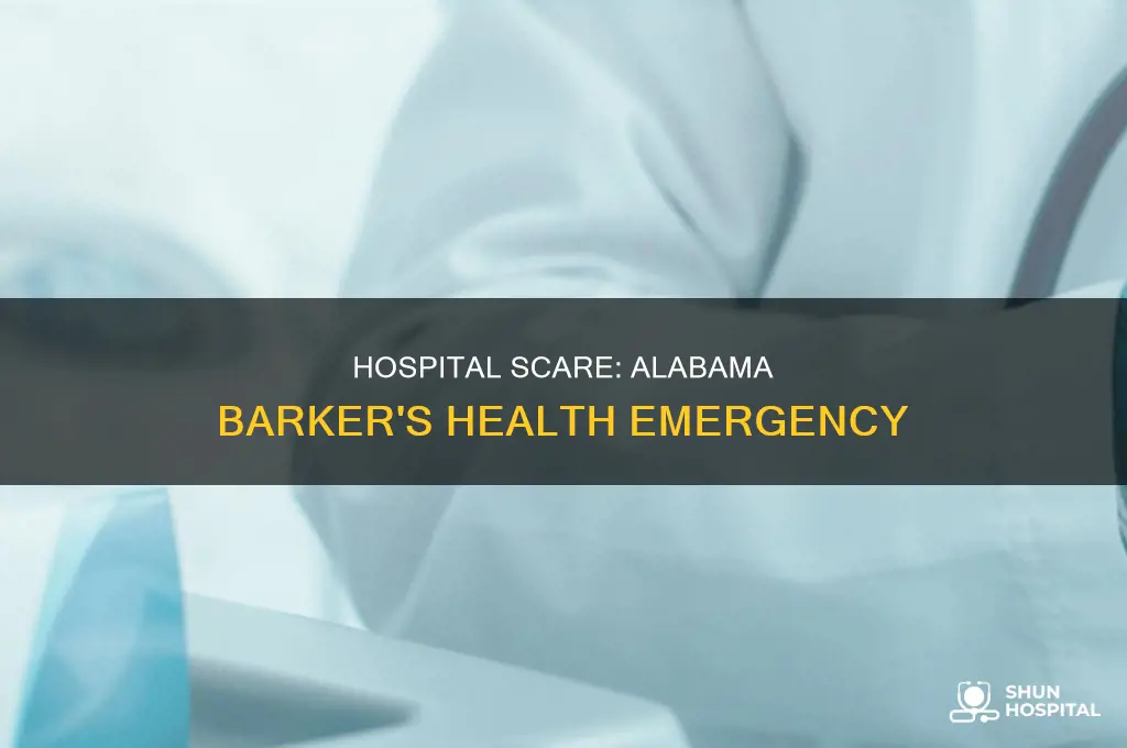 why was alabama barker in the hospital