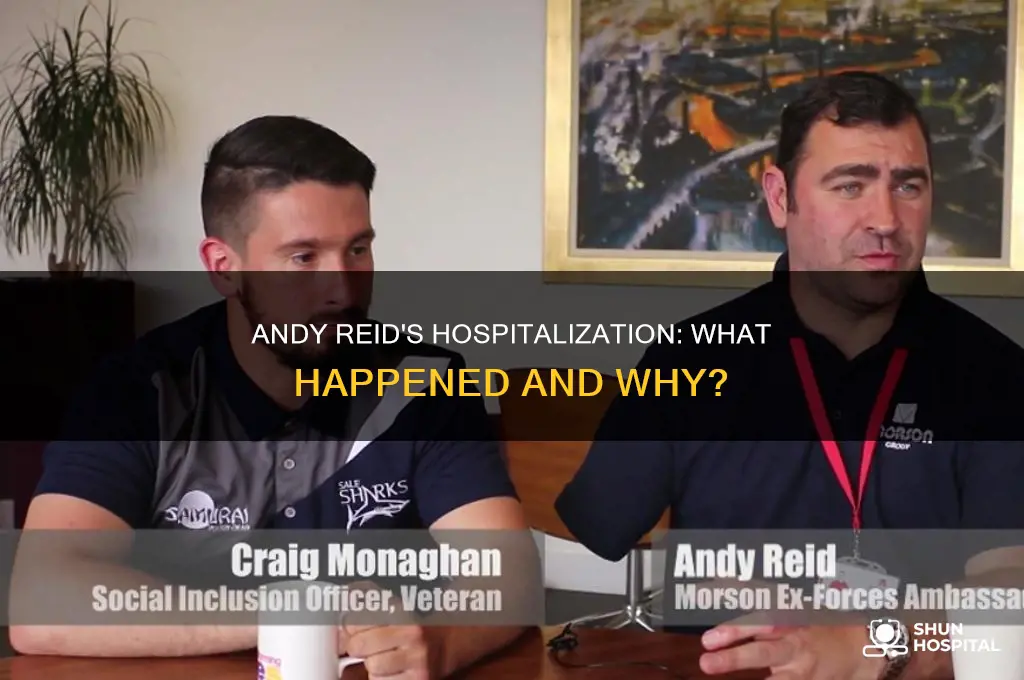 why was andy reid in the hospital