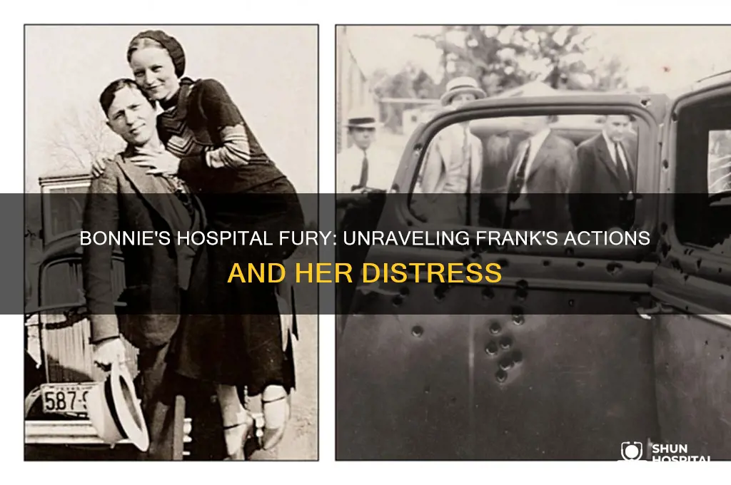 why was bonnie upset at frank in the hospital