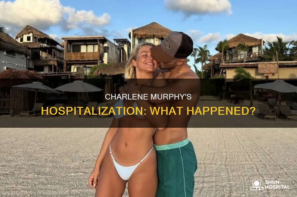 why was charlene murphy in the hospital