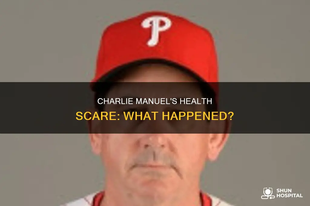 why was charlie manuel in the hospital