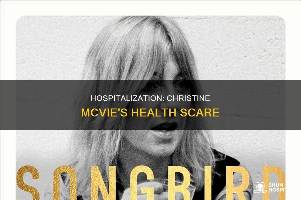 why was christine mcvie in the hospital