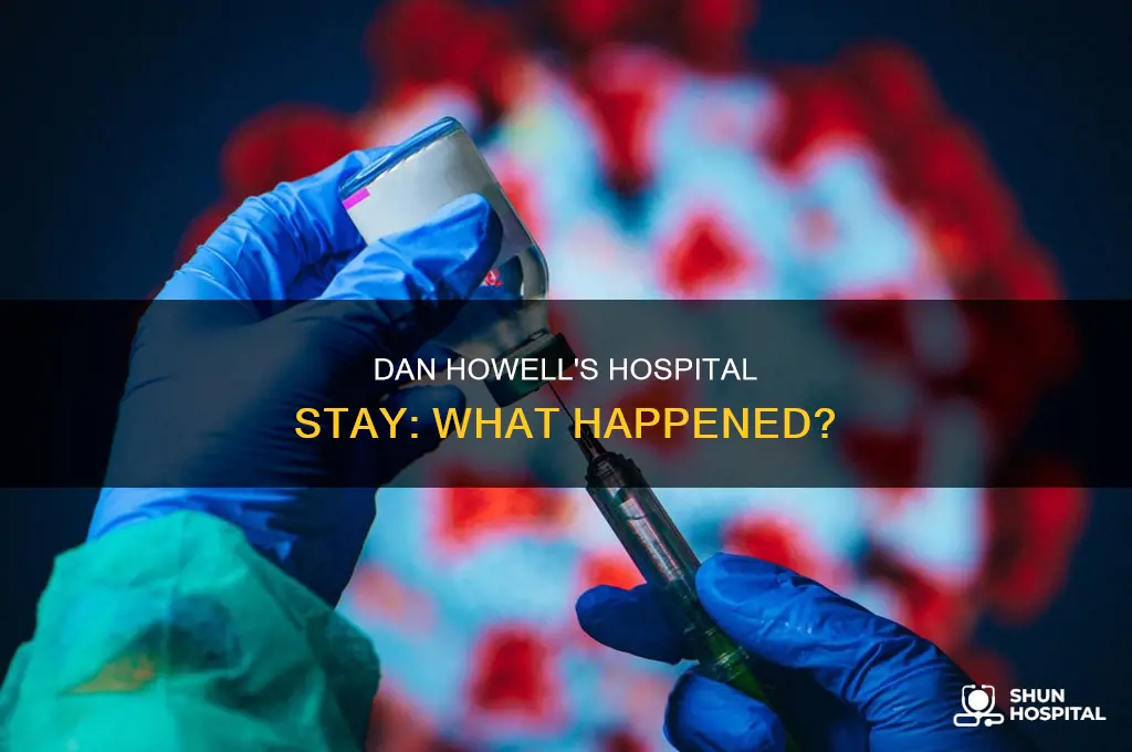 why was dan howell in the hospital