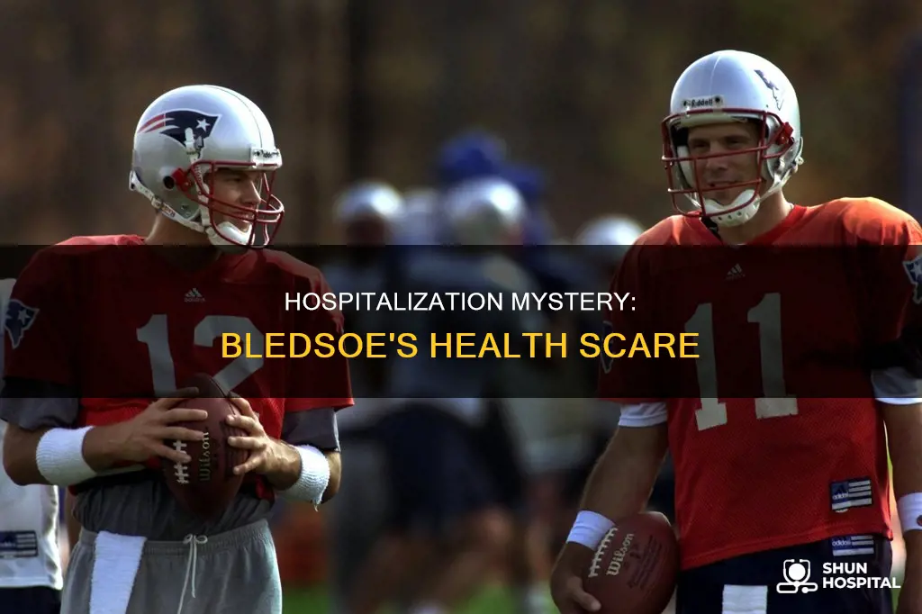 why was drew bledsoe in the hospital