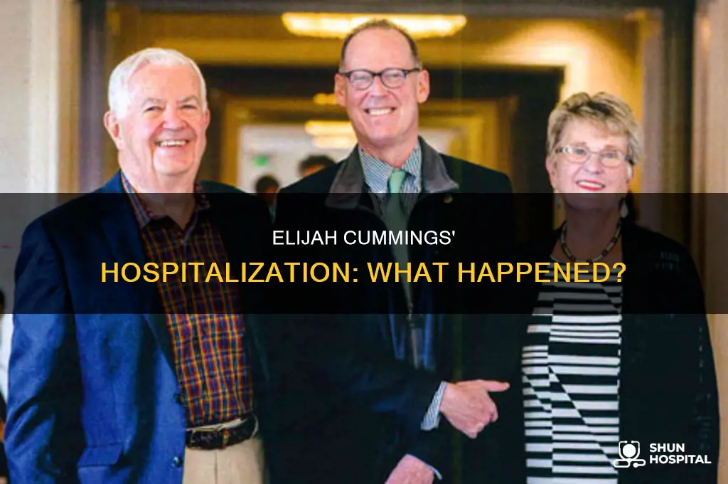 why was elijah cummings in the hospital