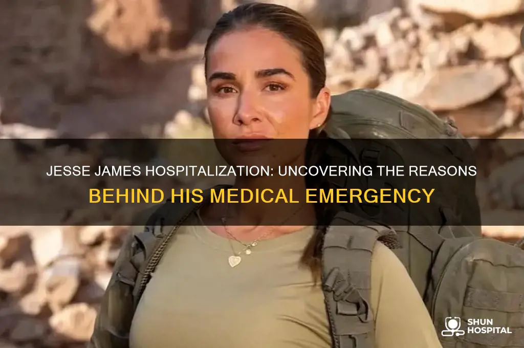 why was jesse james in the hospital answer key