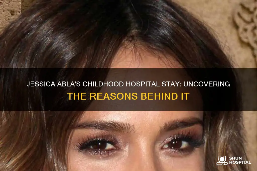 why was jessica abla in the hospital as a child